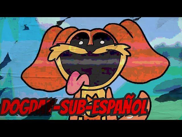 Dog Day song (Sub-español) smiling Critters, Poppy Play Time Chapter 3