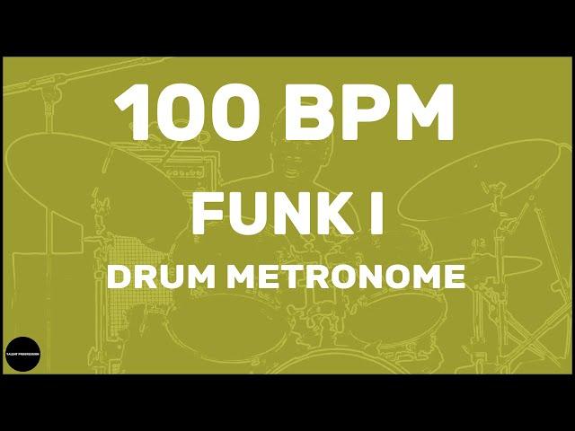 Funk | Drum Metronome Loop | 100 BPM