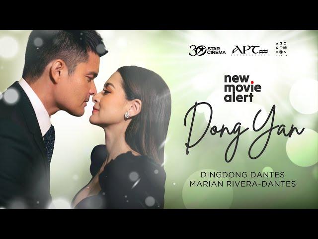 New Movie Alert | Dingdong Dantes and Marian Rivera-Dantes