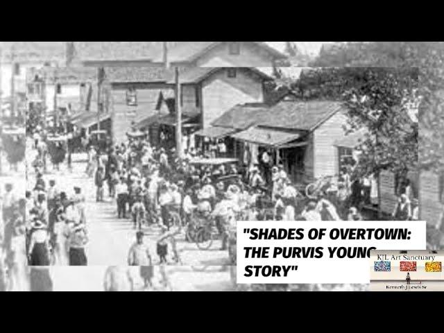 Shades of Overtown: The Purvis Young Story