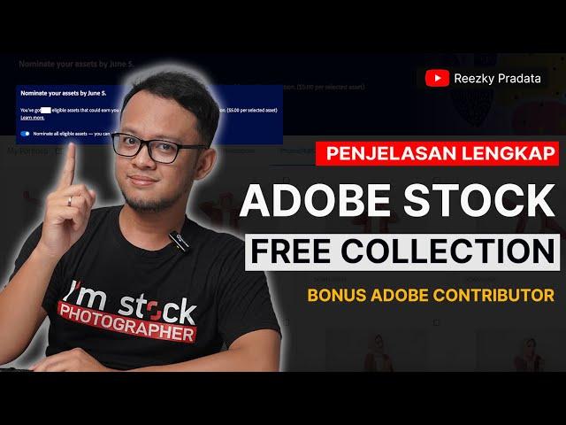 Penjelasan Lengkap Adobe Stock Free Asset Collection | Bonusnya Contributor Adobe Stock!