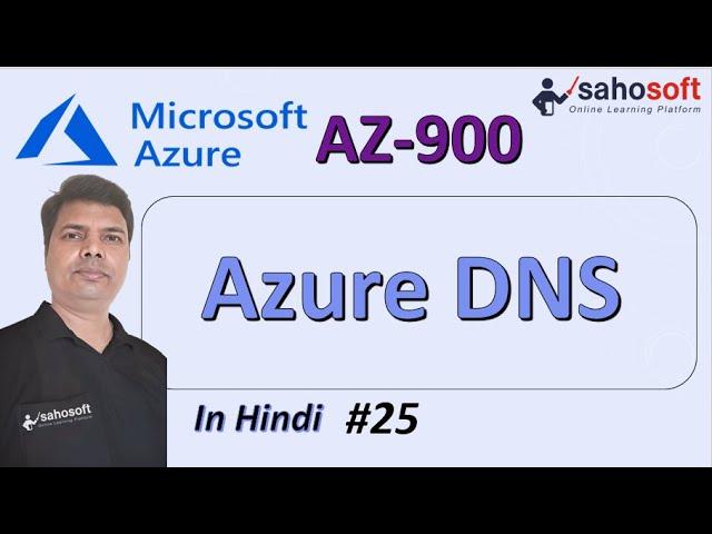 Azure DNS | Microsoft Azure AZ-900 Certification