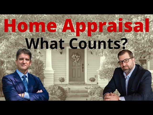 Home Appraisal - What Matters Most; How Home Appraisers Put A Price Tag On Your Home