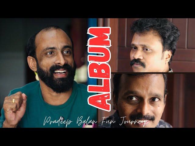 ആൽബം |Pradeep Balan |Dasettan kozhikode comedy video |