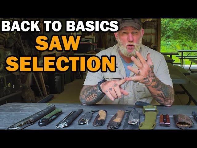 SAW SELECTION Back to Basics