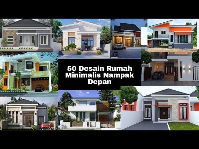 50 Desain Rumah Minimalis Tampak Depan | Desain Rumah Minimalis Cantik Dan Elegan | Rumah Idaman