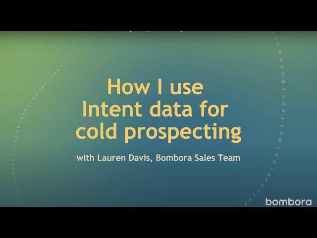 How I use Intent data for cold prospecting