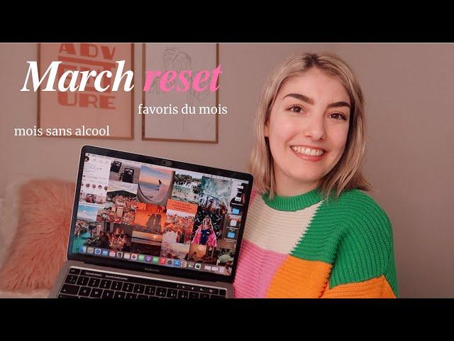 March Reset  Mois sans alcool, Planification voyage & Séries favorites