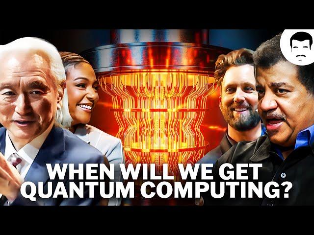 The Future of Quantum Computing with Michio Kaku, Neil deGrasse Tyson & More