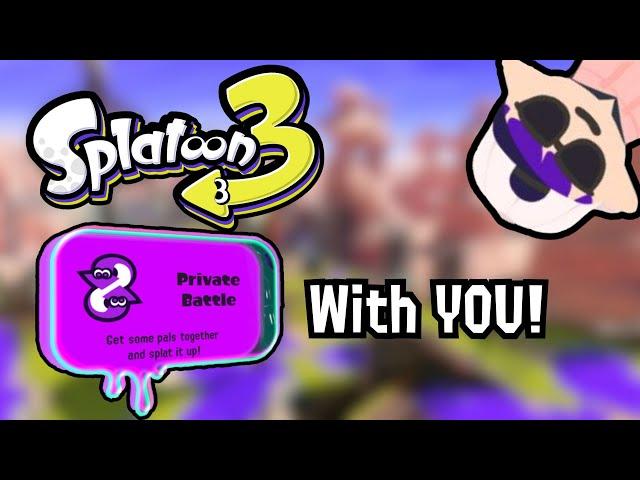 Splatoon 3 Private Battles and 1v1s Anyone can join!