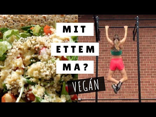 Mi ettem ma? | VEGÁN + tippek