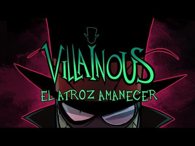 El atroz amanecer | Villanos | #QuedateEnCasa