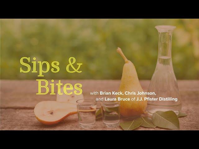 Sips and Bites: Eau de Vie Pear Brandy