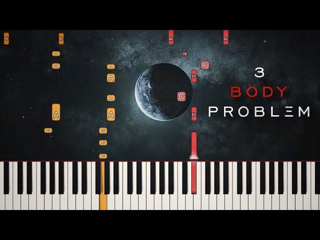 3 Body Problem - Main Theme | Piano Tutorial