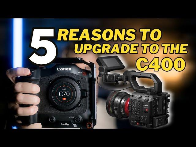 Canon C400 | Why upgrade from the C70?