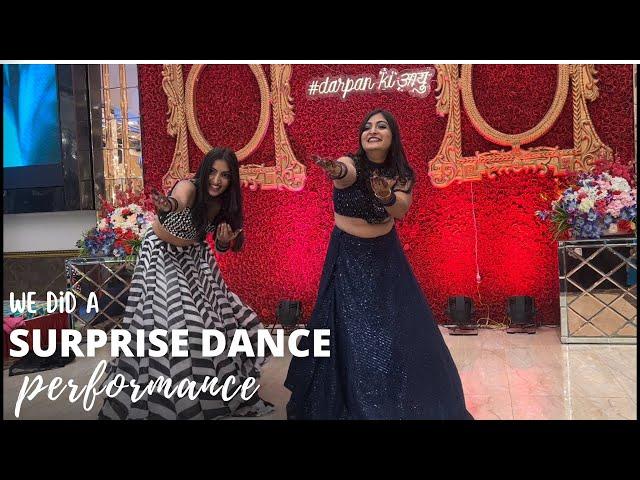 We did a surprise dance performance | Cousin’s Wedding  Ishita Khurana