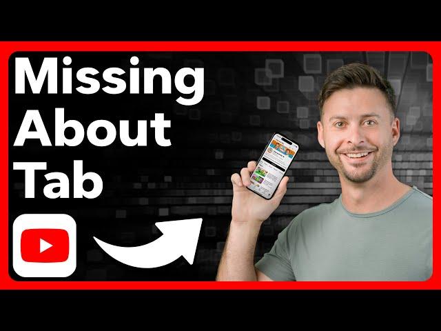 How To Find Missing About Tab On YouTube Channels