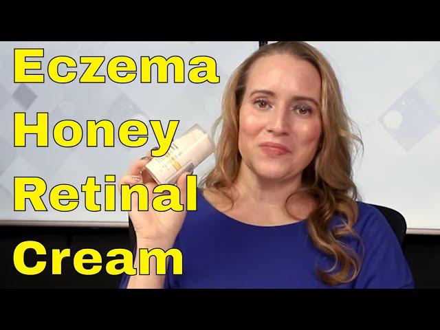 Eczema Honey Concentrated Cocktail Renewal Retinal Cream Review, How to Use, Dupes