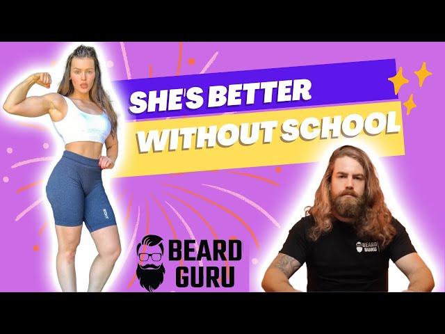 SHE'S BETTER WITHOUT SCHOOL || SEASON 1 | EPISODE 5 | BEARD GURU AUSTRALIA PODCAST || FITNESS & HAIR