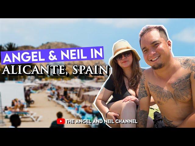 Angel and Neil in Alicante, Spain | The Angel and Neil Channel