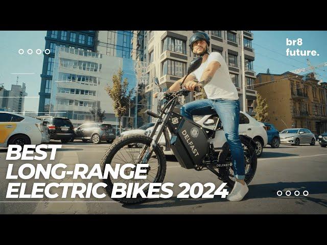 Best Long-Range Electric Bikes 2024 ‍️ Best Long Range E-Bike 2024