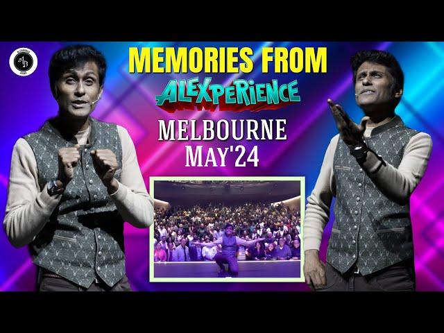 Memories from Alexperience - Melbourne - May'24