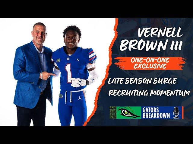 Vernell Brown III Talks Florida Gators Late-Season Surge and Recruiting Momentum⁠