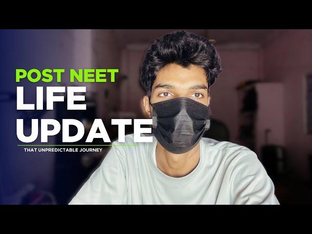 MY DAYS AFTER NEET 2025