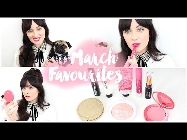 March Favourites! | Becca Rose