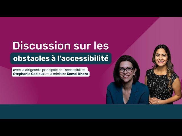 1er rapport de la dirigeante principale de l’accessibilité – Recommandations pour un Canada inclusif