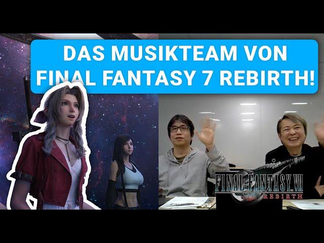 Die Musik aus Final Fantasy 7 Rebirth | Ein Interview mit dem Musik-Team