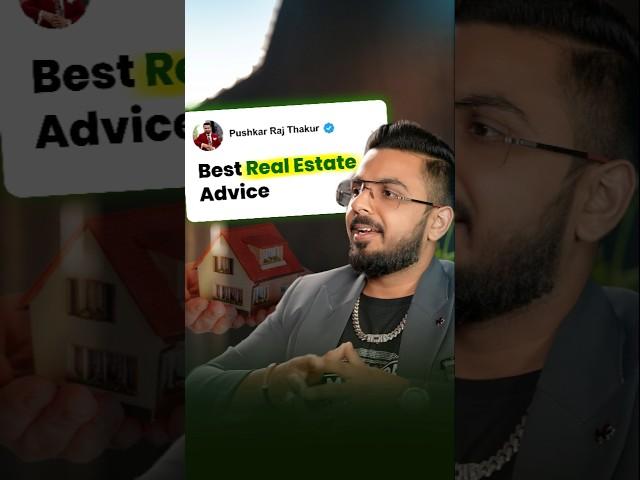 Best Real Estate Advice