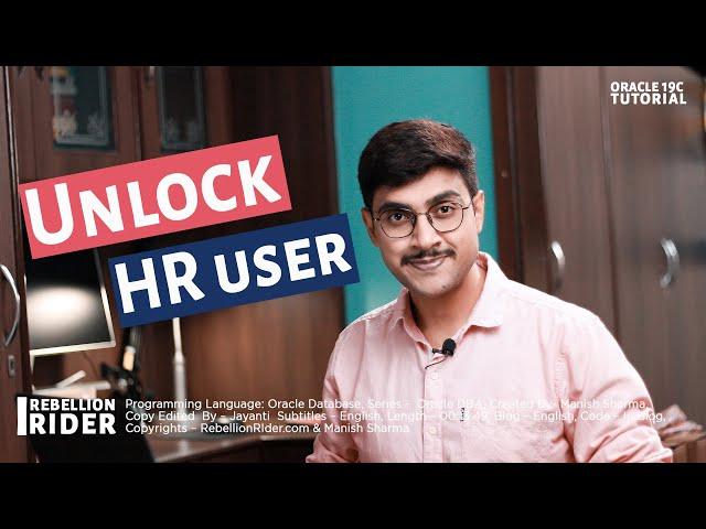 Oracle 19c: HOW TO UNLOCK HR USER in Oracle Database 19c by Manish Sharma