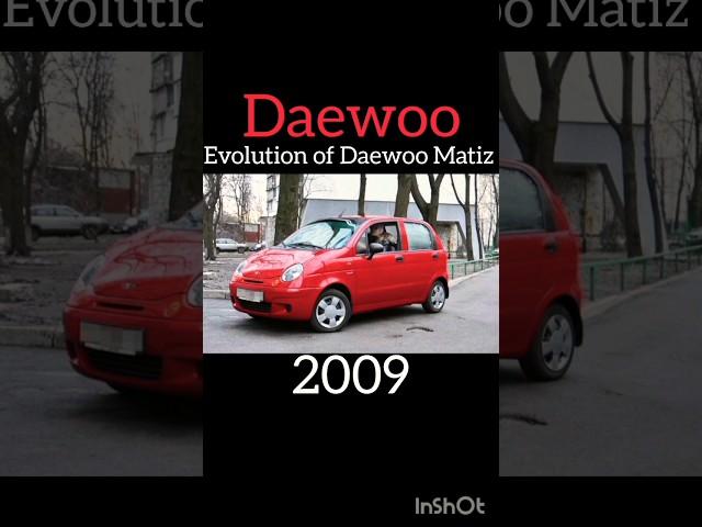 🟠Evolution of Daewoo Matiz(1996~2016)#shorts#sorts#youtube#subscribe#car#evolution#daewoo#matiz#реки