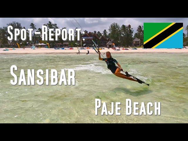 Spot - Report: Paje Beach, Zanzibar. Kitesurf, Wingfoil, Kitefoil. B4Kitsurf Zanzibar. so Jambiani