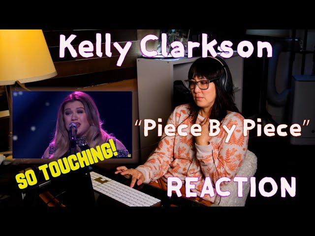 First Time Hearing Kelly Clarkson - Piece By Piece (American Idol The Farewell Season)