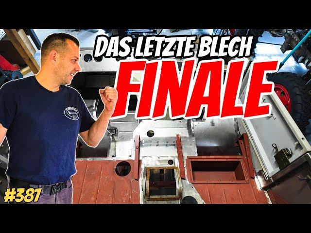 FINALE | Das letzte Blech am UNIMOG | Man hat es wirklich gepackt  #387  #steelstyler