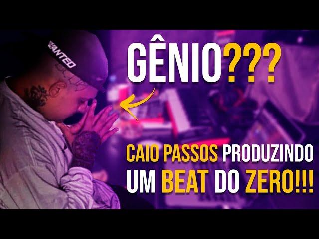 CAIO PASSOS FAZENDO UM BEAT DO ZERO ! ( FICAMOS IMPRESSIONADOS )