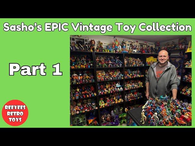 Sasho's EPIC Vintage Toy Collection - PART 1