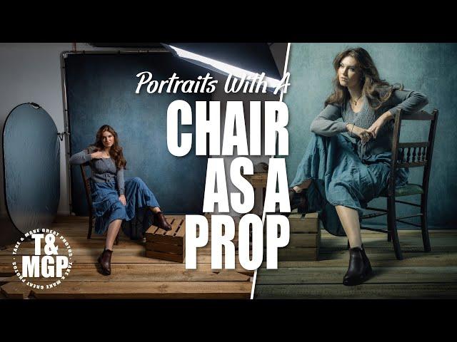 How to Use a Chair as a Prop for Studio Portraits | Take and Make Great Photography with Gavin Hoey