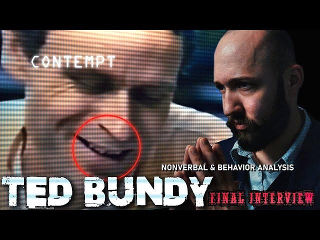 Was Ted Bundy Sorry? Final Interview Body Language Analysis