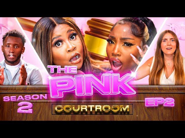 "COS THAT'S JENNY, MY EX..." | THE PINK COURTROOM | S2 EP 2 | PrettyLittleThing