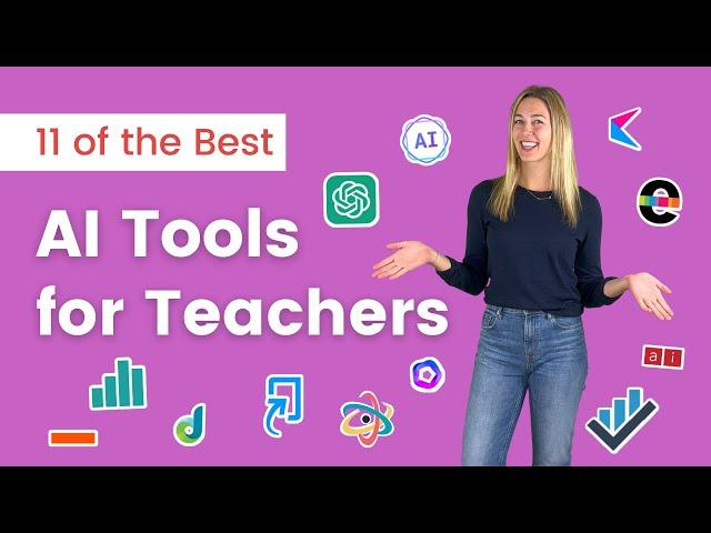 11 of the Best AI Tools for Teachers