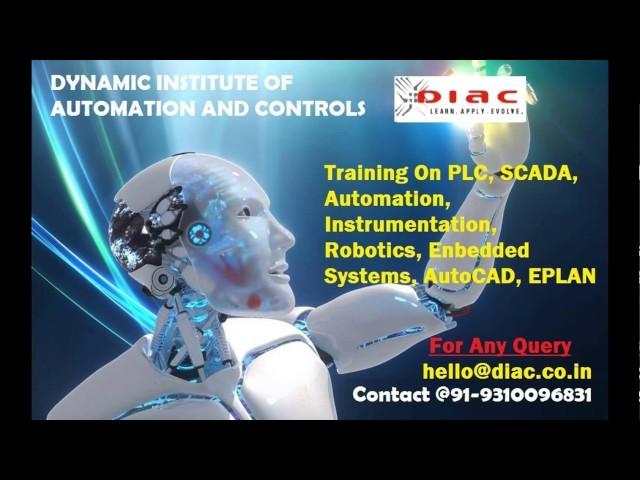 #DIAC- PLC & SCADA Training in Delhi/NCR, India
