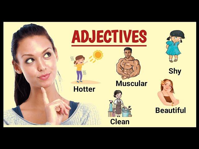 Adjective | English grammar | English vocabulary |  what is adjectives