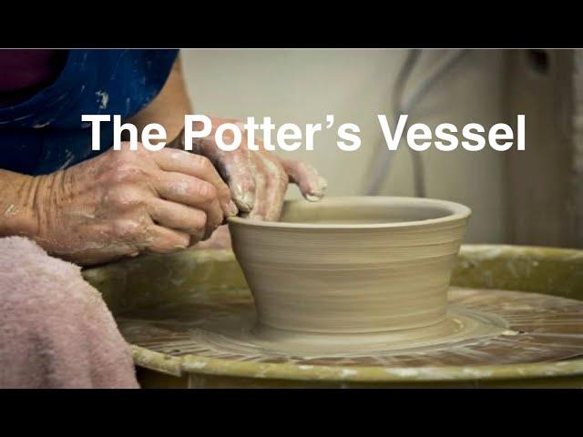 The Potters Vessel