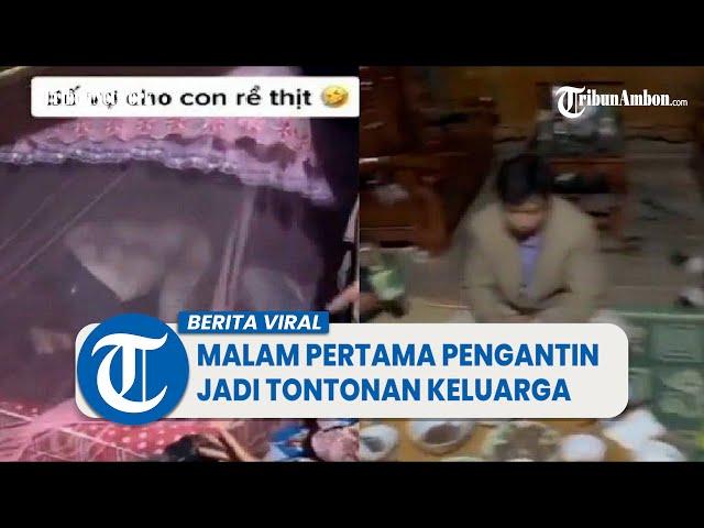 Viral Video Malam Pertama Pengantin di Vietnam Jadi Tontonan Keluarga