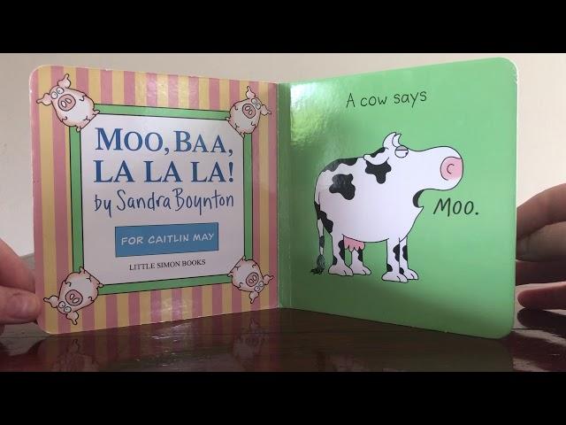 Moo, Baa, LaLaLa by Sandra Boynton