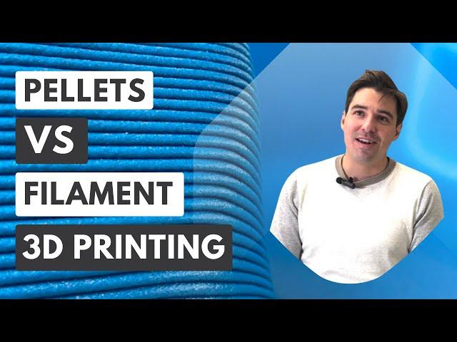 3D printing with pellet extruders versus with filament