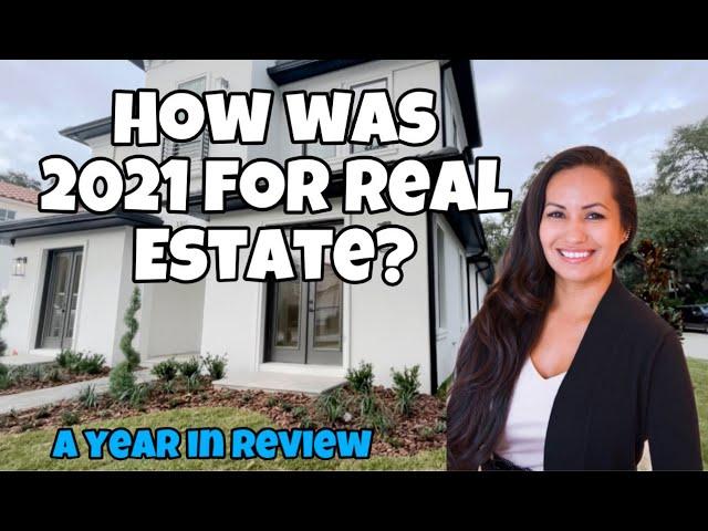 Florida Realtor - How was 2021 for Real Estate?